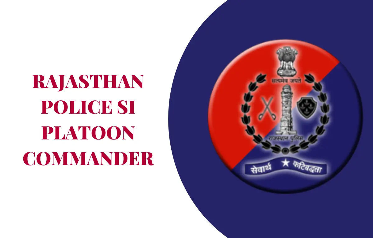 Rajsthan Platoon Commander Recruitment 2025: राजस्थान प्लाटून कमांडर भर्ती नोटिफिकेशन, आवेदन शुरू - Featured Image